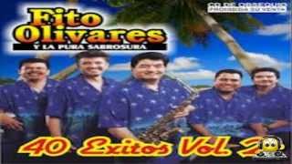 CUMBIAS DE ANTAÑO MIX 5 FITO OLIVARES [upl. by Mumford]