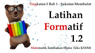 Matematik Tambahan Tingkatan 5 KSSM Bab 1  Sukatan Membulat  Latihan Formatif 12 [upl. by Nosmas28]