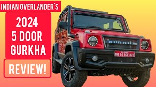 INDIAN OVERLANDERS 5 DOOR 2024 GURKHA REVIEW gurkha gurkha4x4x4 forcegurkha forcegurkha5door [upl. by Eisyak675]