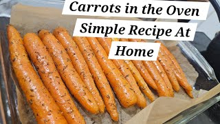 Easy OvenBaked Carrots Simple Homemade Recipe for Delicious Results cooking carrotrecipes how [upl. by Niryt]