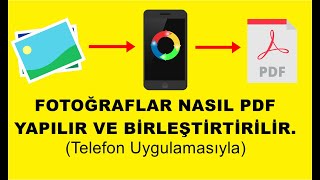 Resimler Telefondan PDF Nasıl Yapılır [upl. by Alegnaoj]