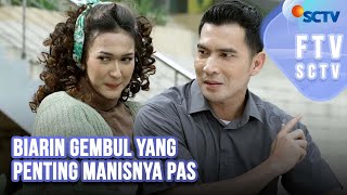 FTV SCTV Ridho Illahi amp Amanda Salmakhira  Biarin Gembul Yang Penting Manisnya Pas [upl. by Alyehc]