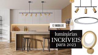 LUMINÁRIAS INCRÍVEIS 12 modelos de pendentes e spots para iluminar a casa em 2023 [upl. by Nohsad]