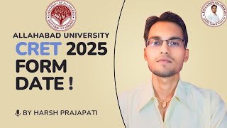 🔥Allahabad University CRET 2025PhD Entrance Exam 2025 Form Expected Date  CRET 2025 Latest Update🔔 [upl. by Nagiam]