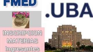 ingresantes Inscripción a MATERIAS UBA fmed 2023 [upl. by Bamberger]