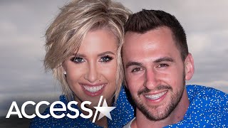 Savannah Chrisley Reveals Why She Called Off Engagement [upl. by Ragse]