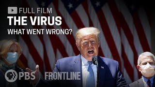 The Virus What Went Wrong full documentary  FRONTLINE [upl. by Aerona]