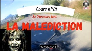 💀 18ème cours moto  La Malédiction du parcours Lent 🤡 [upl. by Nirrak]