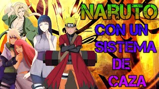 Naruto Con Un sistema de caza Capitulo 8490 [upl. by Gorges705]