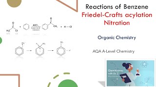 Reactions of Arenes FriedelCrafts acylation and Nitration AQA ALevel Chemistry [upl. by Friederike]