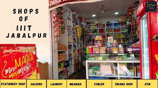 Shops amp Stores of IIIT Jabalpur  Laundry \ Saloon \ ATM \ Kirana amp Stationery \ Cobbler \ Milkman [upl. by Callahan]