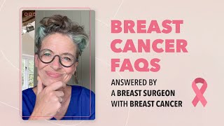 Top Breast Cancer FAQs Answered By Dr Liz O’Riordan a Breast Surgeon With Breast Cancer [upl. by Pallua565]