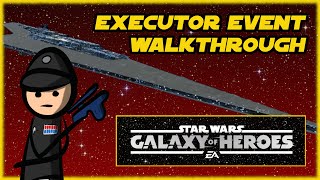 SWGOH  Executor Event Walkthrough  Discarded Doctrine [upl. by Ellenwahs]