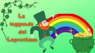 St Patricks Day La leggenda del Leprechaun [upl. by Troyes]