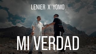 Lenier x Yomo  Mi Verdad Video Oficial [upl. by Reggy501]