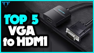 Best VGA to HDMI Adapter 2022  Best VGA to HDMI Converter Top 5 Best Reviewed [upl. by Alesandrini]