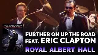 Joe Bonamassa amp Eric Clapton  quotFurther On Up the Roadquot Official 4K ReRelease [upl. by Rivers]