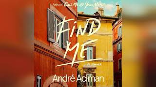 Find Me A Novel  by André Aciman  Audiobook Review [upl. by Eiruam]