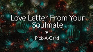 🌹💝Channeled Love Letter From Your Soulmate❤️PickACard Love Reading❤️ [upl. by Earla]