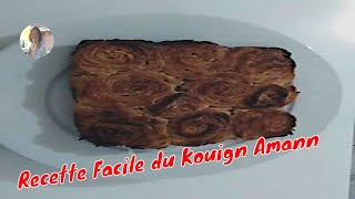 comment réussir le kouign aman caramélisé [upl. by Adnawot]