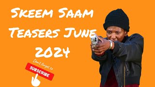 Skeem Saam Teasers June 2024 [upl. by Leighland]