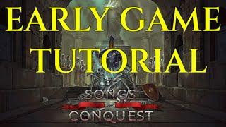 EARLY GAME TUTORIAL  Songs Of Conquest Guide Tips Tricks [upl. by Adamsen]