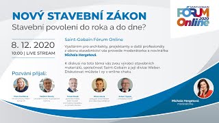 SAINTGOBAIN FÓRUM 2020 Nový stavební zákon  stavební povolení do roka a do dne [upl. by Seraphine]