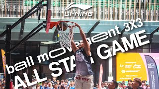 Team Wing Jet vs Team Xiao Jian  Ball Movement 3x3 30 LiNing AllStar Game 全明星 Full Highlight 🏀 [upl. by Annawak]