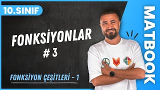 Fonksiyonlar 3  Fonksiyon Çeşitleri 1  10SINIF MATEMATİK MatBook  2024 [upl. by Charleen]