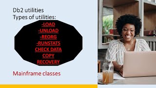 Db2 utilities  IBM Utilities  TYPES OF UTILITIES  Mainframe classes  IBM mainframe [upl. by Ecinwahs]