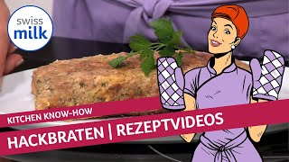 Metas Classics Wie kann man Hackbraten im Ofen selber machen  Rezeptvideo  Swissmilk 2015 [upl. by Ebag]