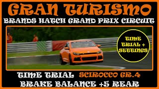 BRANDS HATCH Grand Prix  TIME TRIAL  Personal SETTINGS Scirocco Gr4 BB 5 Rear GT7 [upl. by Archibaldo]