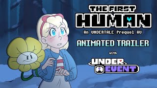 THE FIRST HUMAN  ANIMATED TRAILER UNDERTALE AU COMIC UNDEREVENT 2023 [upl. by Petulah]