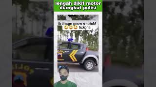 lengah dikit motor diangkut polisi tni polisi feed shorts [upl. by Lenaj61]