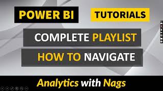 Power BI Complete Playlist How to Navigate [upl. by Ennelram675]