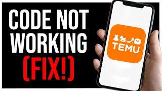 How to Fix Temu Promo Code NOT Working STEP BY STEP [upl. by Maudie]