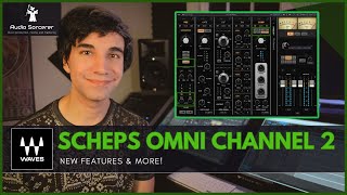 Waves Scheps Omni Channel 2 Review  NEW FEATURES amp MORE [upl. by Notserk]