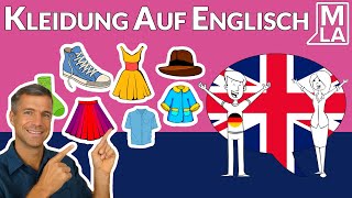 🇬🇧 Kleidung und Klamotten auf Englisch  Englische Vokabeln Lernen  Marcus´ Language Academy [upl. by Oeram]