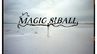 Magic 8 Ball Official Music Video [upl. by Juliette]