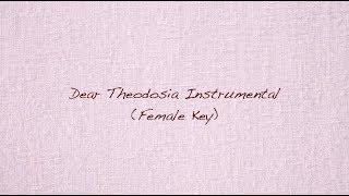 Dear Theodosia IntrumentalKaraoke FemaleHigher Key  with lyrics [upl. by Enyalb778]