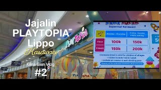 PLAYTOPIA Lippo Karawaci [upl. by Tracey456]