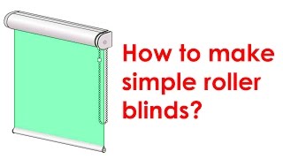 How to make a roller blind [upl. by Ledarf]