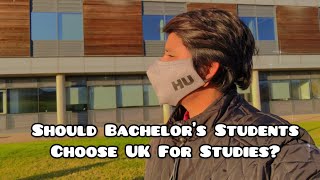 Should Bachelor’s Students Choose UK For Studies Uk🇬🇧 life  London [upl. by Ppik]