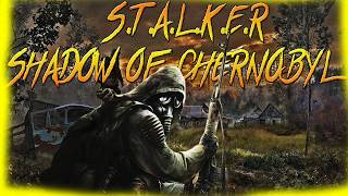 Exploring The Dangerous World Of STALKER Shadow Of Chernobyl [upl. by Annaoy]