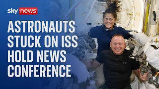 Astronauts stranded on International Space Station hold news conference [upl. by Anialahs]