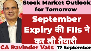 Stock Market Outlook for Tomorrow 17 September 2024 by CA Ravinder Vats [upl. by Atauqal]