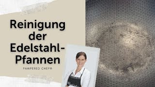 Schnelle Reinigung der EdelstahlPfanne von Pampered Chef® [upl. by Neivad]