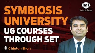 Exploring UG Courses through Symbiosis Entrance Test  SET Exam  ft Chintan Shah  BBA Colleges [upl. by Sender]