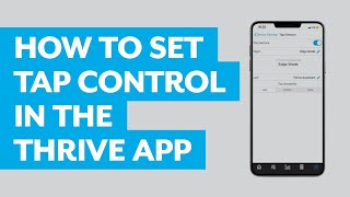 How to Set Tap Control in the Thrive Hearing Control App [upl. by Waldman]