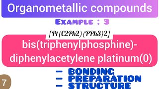 bistriphenylphosphine diphenylacetylene platinum0  Preparation bonding and structure [upl. by Martguerita113]